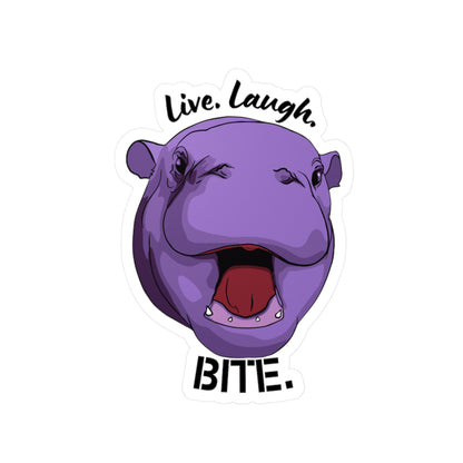 Live. Laugh. Bite!  Moo Deng Stickers