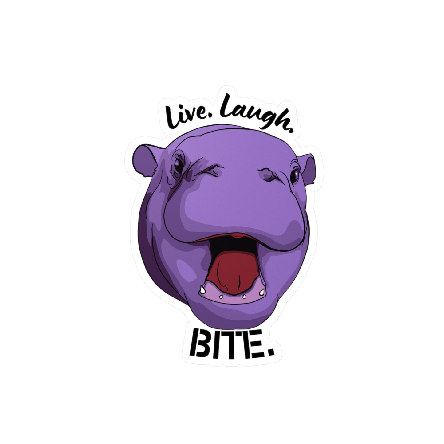 Live. Laugh. Bite!  Moo Deng Stickers